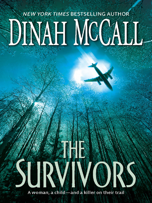 Title details for The Survivors by Dinah McCall - Wait list